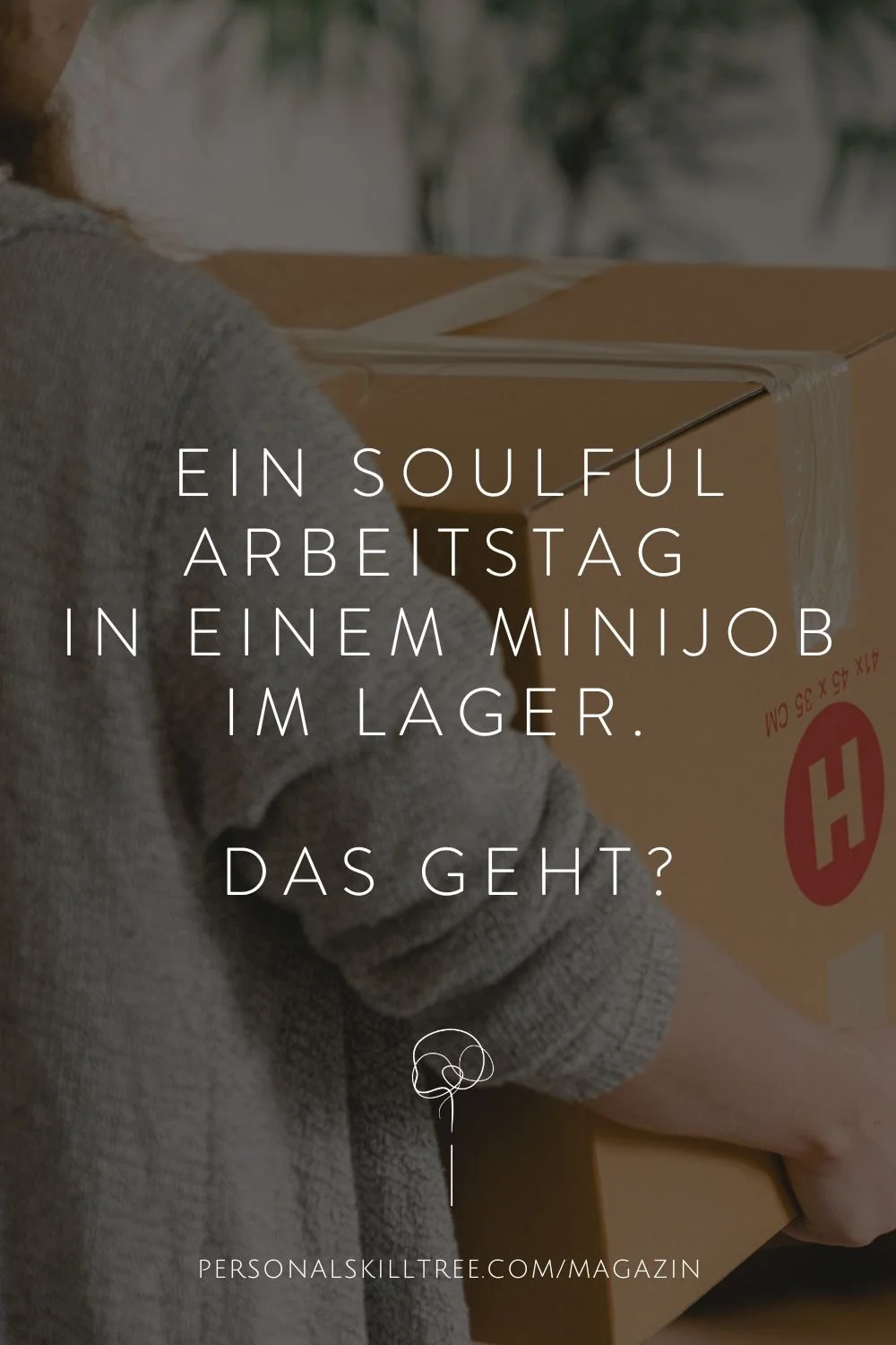 Ein soulful Arbeitstag in einem Minijob im Lager - geht das ...